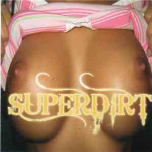 Superdirt - Superdirt