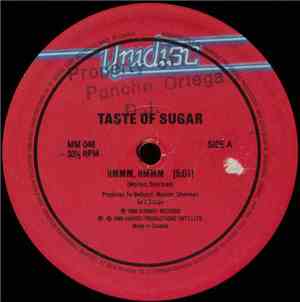 Taste Of Sugar - Hmmm, Hmmm