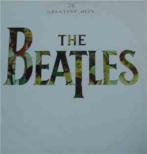 The Beatles - 20 Greatest Hits