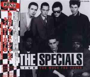 The Specials - The Specials Live - Too Much Too Young