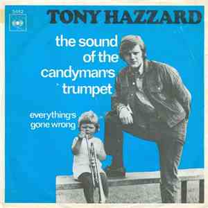 Tony Hazzard - The Sound Of The Candyman's Trumpet