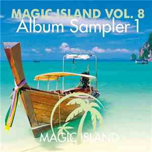 Various - Magic Island Vol. 8 - Album Sampler 1