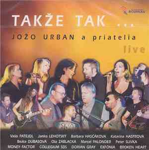 Various - Takže Tak... - Jožo Urban A Priatelia Live