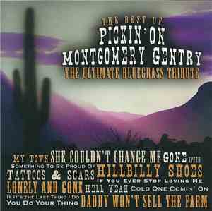 Various - The Best Of Pickin' On Montgomery Gentry