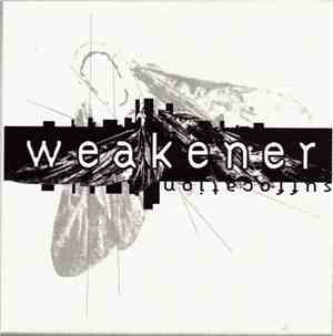 Weakener - Suffocation