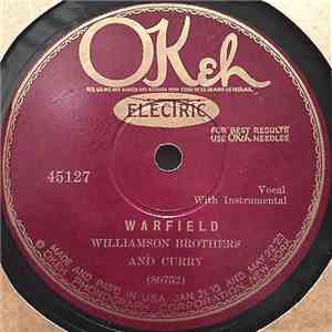 Williamson Brothers And Curry - Warfield / Gonna Die With My Hammer In My H ...