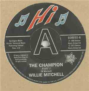 Willie Mitchell / Bill Black's Combo - The Champion / Little Queenie