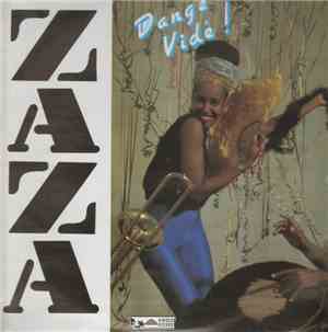 Zaza  - Dangé Vidé !