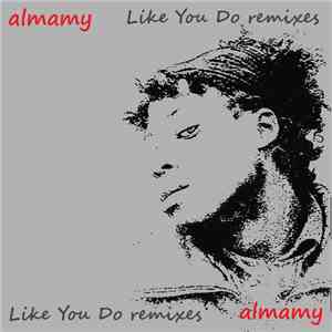 Almamy - Like You Do Remixes - EP