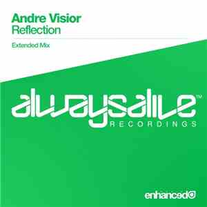Andre Visior - Reflection