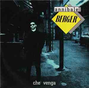 Annibale Berger - Che Venga