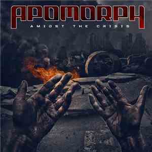 Apomorph  - Amidst the Crisis