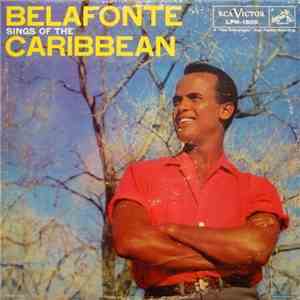 Belafonte - Belafonte Sings Of The Caribbean