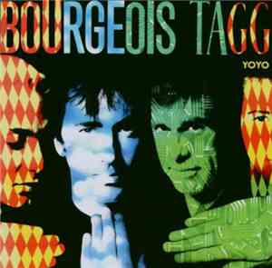 Bourgeois Tagg - Yoyo