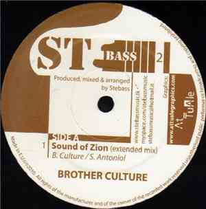 Brother Culture Brother Culture Stebass - Sound Of Zion / Step One