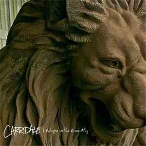 Carridale - Relapse In The River City
