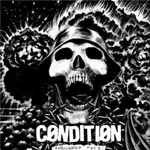 Condition  - Subjugated Fate