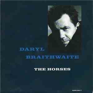 Daryl Braithwaite - The Horses