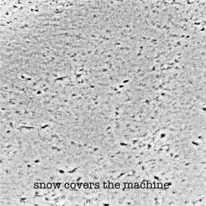 elizabeth Veldon - Snow Covers The Machines