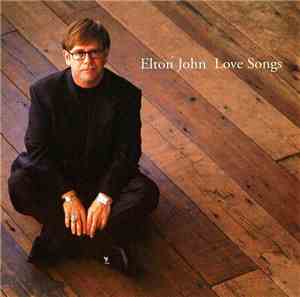 Elton John - Love Songs