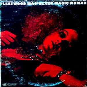 Fleetwood Mac - Black Magic Woman