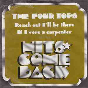 Four Tops, The - Reach Out I'll Be There / If I Were A Carpenter