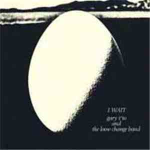 Gary T'To Band - I Wait