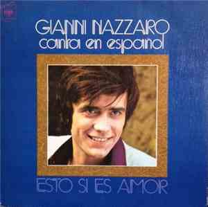 Gianni Nazzaro - Esto Sí Es Amor
