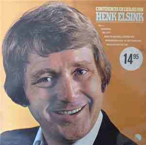 Henk Elsink - Conférences en liedjes van Henk Elsink