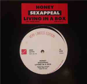 Honey  - Sexappeal / Living In A Box