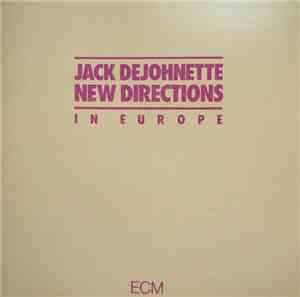 Jack DeJohnette - New Directions In Europe
