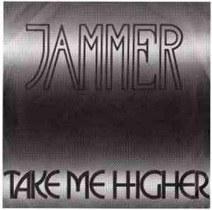 Jammer  - Take Me Higher