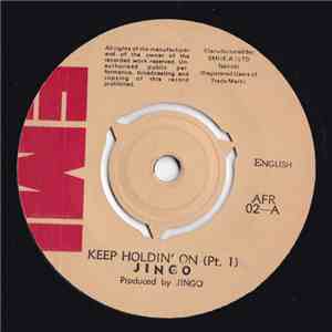 Jingo - Keep Holdin' On