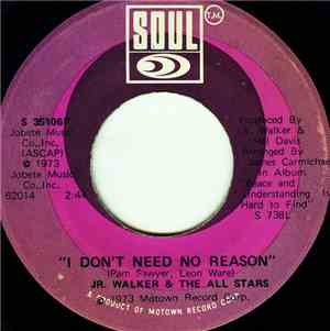 Jr. Walker & The All Stars - I Don't Need No Reason / Country Boy