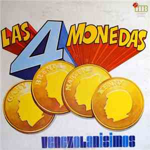 Las Cuatro Monedas - Venezolanisimos