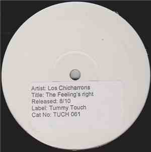 Los Chicharrons - The Feeling's Right