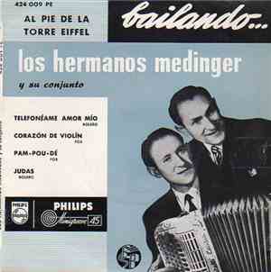 Los Hermanos Medinger Y Su Conjunto - Al Pie De La Torre Eiffel