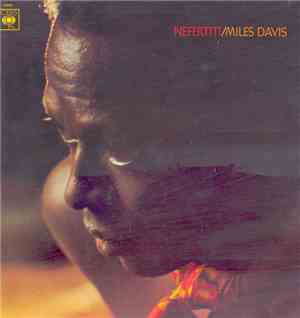 Miles Davis - Nefertiti