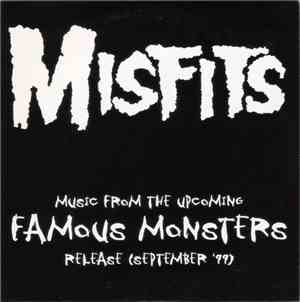Misfits - Music From The Upcoming Famous Monsters Release (September '99)