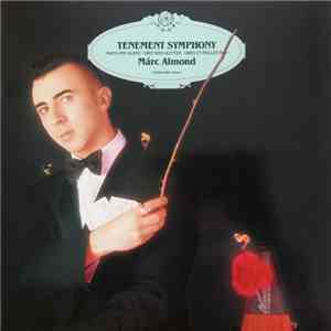 Márc Almond - Tenement Symphony
