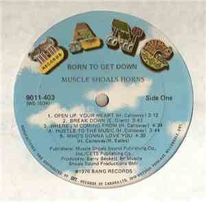 Muscle Shoals Horns - Born To Get Down