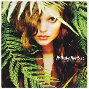 Nathalie Nordnes - Join Me In The Park