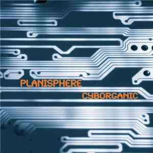 Planisphere - Cyborganic
