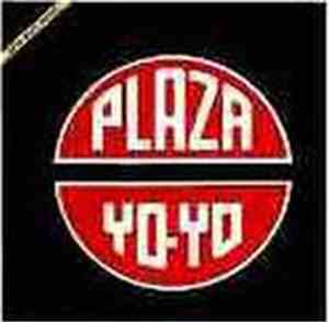 Plaza - Yo-Yo