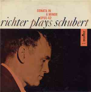 Richter Plays Schubert - Sonata In A Minor, Op. 42. Two Impromptus