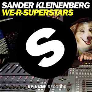 Sander Kleinenberg - We-R-Superstars