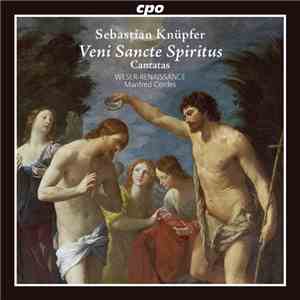 Sebastian Knüpfer, Weser-Renaissance, Manfred Cordes - Cantatas