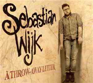 Sebastian Wijk - A Throw-Away Letter