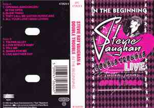 Stevie Ray Vaughan And Double Trouble - In The Beginning