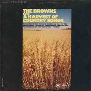 The Browns  - The Browns Sing A Harvest Of Country Songs